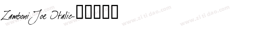 Zamboni Joe Italic字体转换